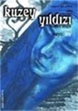Kuzey Yıldızı Şubat/Mart 2002 Sayı: 1