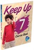 Keep Up 7 Course Book