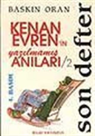 Son Defter - Kenan Evren'ın Yazılmamış Anıları 2