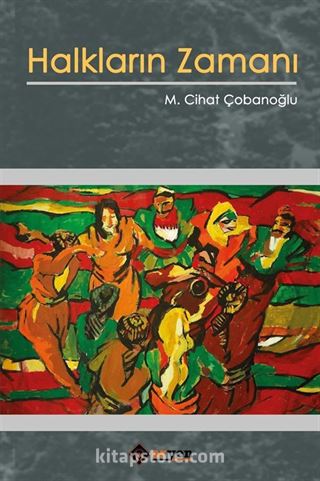Halkların Zamanı