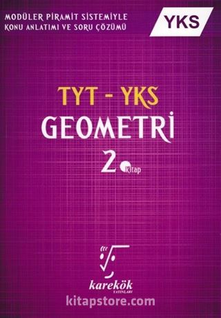 TYT-YKS Geometri 2. Kitap Konu Anlatımı ve Soru Çözümü