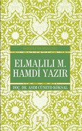 Elmalılı M. Hamdi Yazır / Osmanlı'nın Bilgeleri