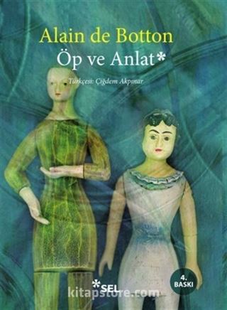 Öp ve Anlat