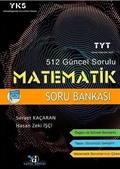 YKS 1. Oturum TYT 512 Güncel Sorulu Matematik Soru Bankası