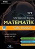 YKS 1. Oturum TYT 512 Güncel Sorulu Matematik Soru Bankası