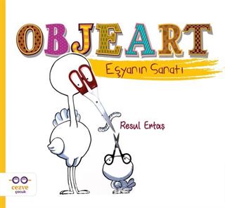 Objeart - Eşyanın Sanatı
