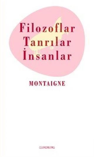 Filozoflar Tanrılar ve İnsanlar