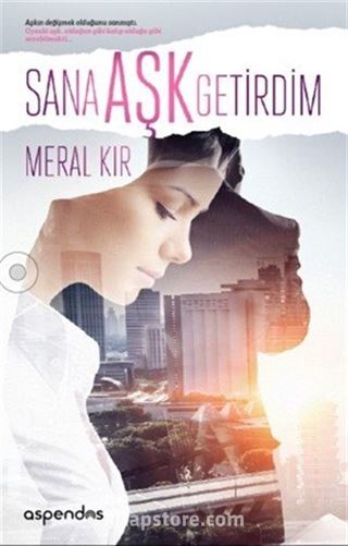 Sana Aşk Getirdim