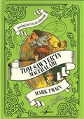 Tom Sawyer'in Maceraları / Resimli Dünya Klasikleri (Ciltli)