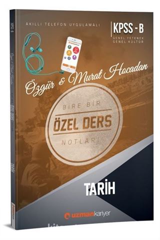 KPSS Tarih Özel Ders Notları (Akıllı Telefon Uygulamalı)