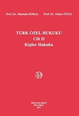Türk Özel Hukuku Cilt II / Kişiler Hukuku