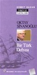 Oktay Sinanoğlu Bir Türk Dehası