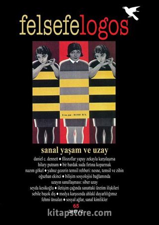 Felsefelogos Sayı: 65 / Sanal Yaşam ve Uzay