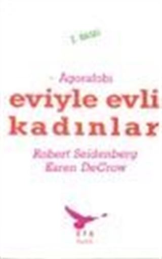 Eviyle Evli Kadınlar