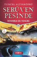 İstanbul'da Tehlike / Serüven Peşinde 11