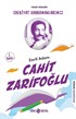 Cahit Zarifoğlu / Edebiyat Kahramanlarımız 2