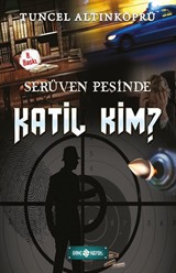 Katil Kim? / Serüven Peşinde 10