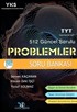 YKS 1. Oturum TYT 512 Güncel Sorulu Problemler Soru Bankası