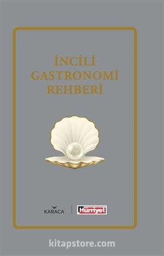 İncili Gastronomi Rehberi