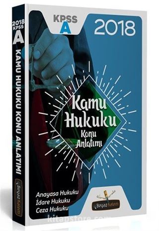 KPSS A Grubu Kamu Hukuku Konu Anlatımı