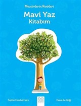 Mevsimlerin Renkleri - Mavi Yaz Kitabım