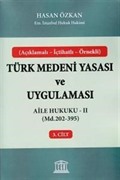 Türk Medeni Yasası ve Uygulaması 3. Cilt