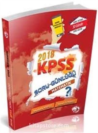 2018 KPSS Soru Günlüğü - Matematik