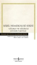 Babil Hemeroloji Serisi (Karton Kapak)