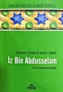 İz bin Abdüsselam Sultanu'l Ulema ve Bayiu'l Ümera Hayatı, Şahsiyeti ve Eserleri