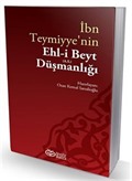 İbn Teymiyye'nin Ehl-İ Beyt (a.s.) Düşmanlığı
