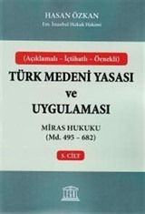 Türk Medeni Yasası ve Uygulaması 5. Cilt