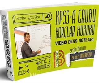 2018 KPSS A Borçlar Hukuku Video Ders Notları
