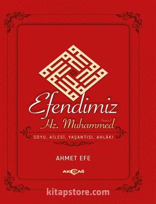 Efendimiz Hz. Muhammed