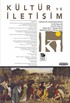 Ki - Kültür ve İletişim Dergisi Sayı:40 Aralık 2017