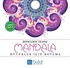 Mandala / Renklerin Tılsımı