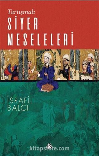 Tartışmalı Siyer Meseleleri