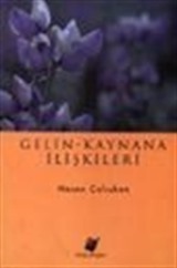 Gelin - Kaynana İlişkileri