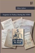 Eugenics in Turkey During the 1930's