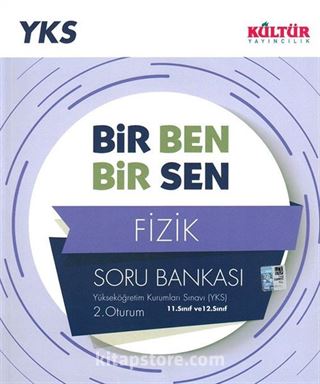 YKS 2. Oturum Bir Ben Bir Sen Fizik Soru Bankası