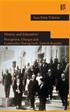History and Education: Perceptions, Changes and Continuities During Early Turkish Republic