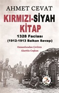 Kırmızı-Siyah Kitap 1328 Faciası (1912-1913 Balkan Savaşı)
