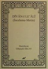 Divan-ı Le' Ali (İnceleme-Metin)