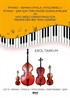 Piyano - Keman (Viyola, Viyolonsel) / Piyano - Şan İçin Türk Müziği Düzenlemeleri ve Yaylı Beşli (Orkestrası) İçin 'Mersin'den Bir Tema Üzerine' Cilt 2 : Keman / Viyola / Viyolonsel / Kontrabas / Şan