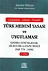 Türk Medeni Yasası ve Uygulaması 7. Cilt
