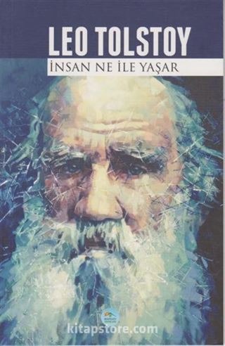İnsan Ne ile Yaşar ?