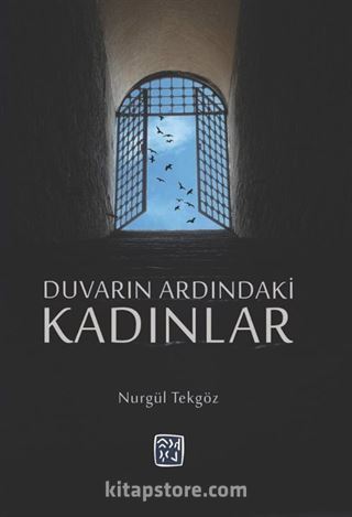 Duvarın Ardındaki Kadınlar