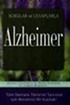 Sorular ve Cevaplarla Alzheimer