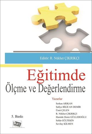 Eğitimde Ölçme ve Değerlendirme (Edit. R. Nükhet Demirtaşlı)