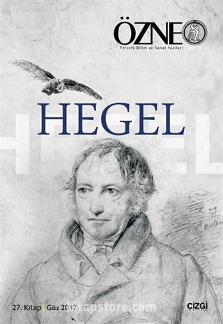 Özne Felsefe Bilim ve Sanat Yazıları 27. Kitap Güz 2017