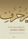 Zuhruf Suresi / Ha-Mim Sureleri Belagi Tefsiri 4